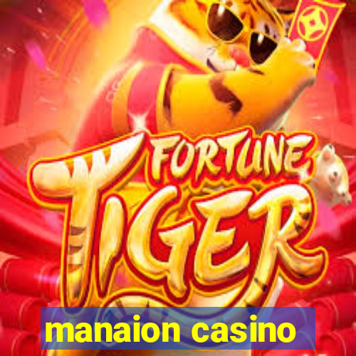 manaion casino