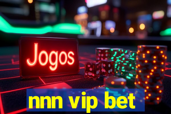 nnn vip bet