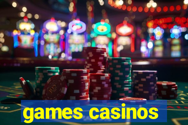 games casinos