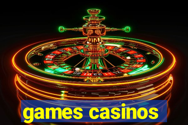 games casinos