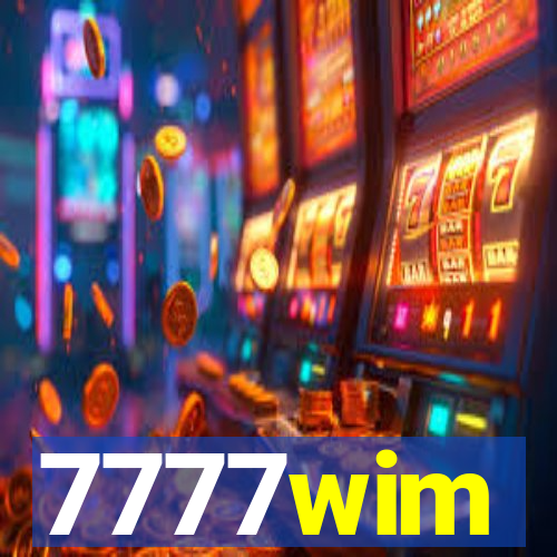 7777wim