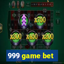 999 game bet