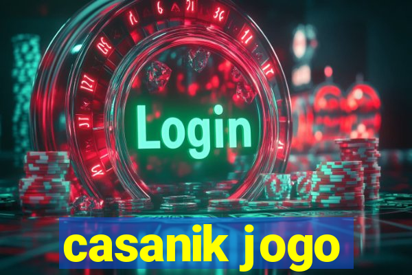 casanik jogo