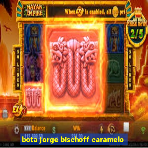 bota jorge bischoff caramelo