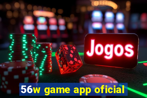 56w game app oficial