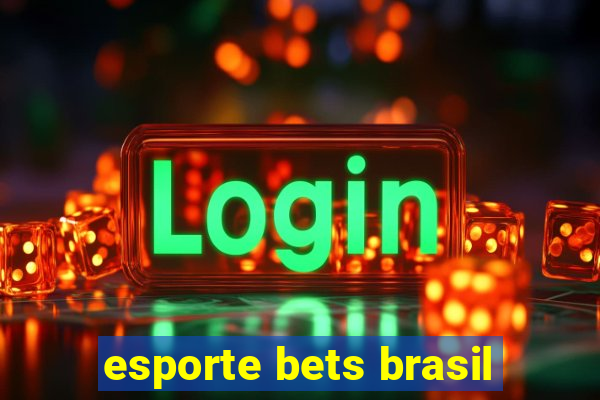 esporte bets brasil