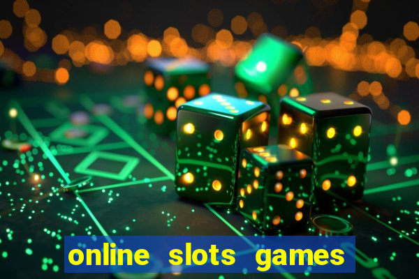 online slots games real money