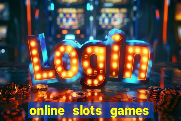 online slots games real money