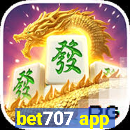 bet707 app