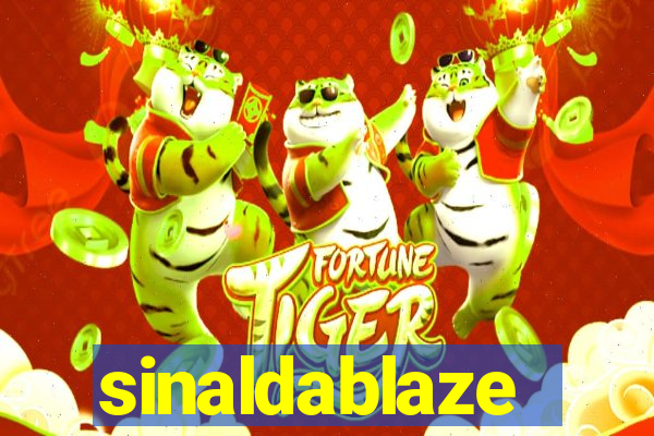 sinaldablaze