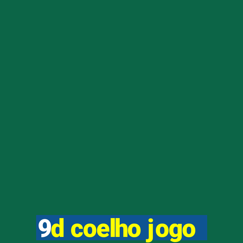 9d coelho jogo