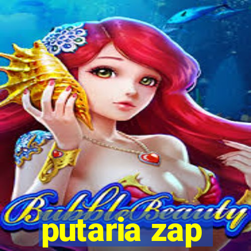 putaria zap