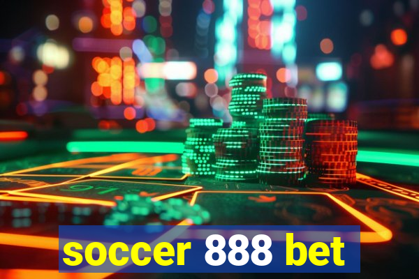 soccer 888 bet