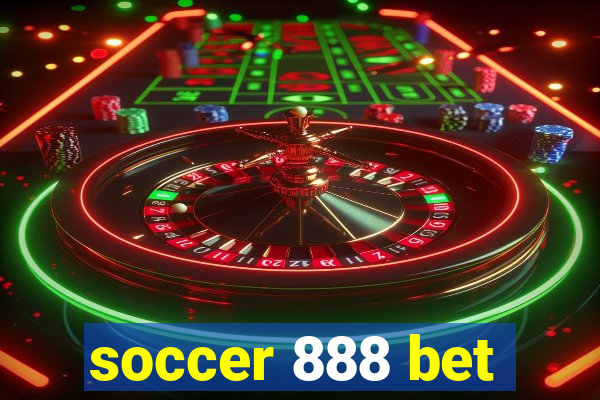 soccer 888 bet