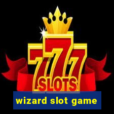 wizard slot game