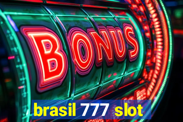 brasil 777 slot