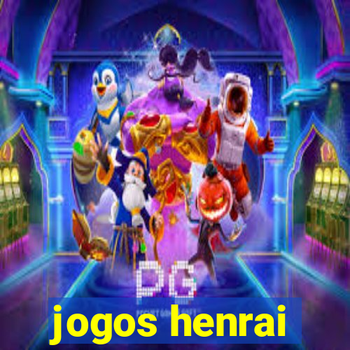 jogos henrai