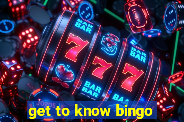 get to know bingo