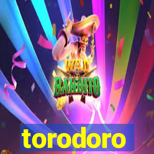 torodoro