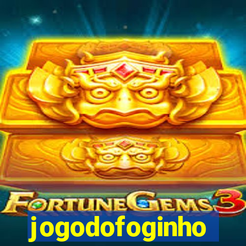 jogodofoginho