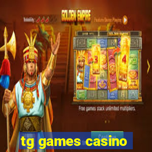 tg games casino