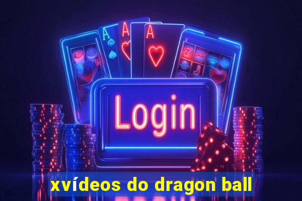 xvídeos do dragon ball