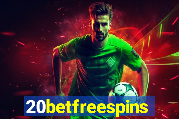 20betfreespins