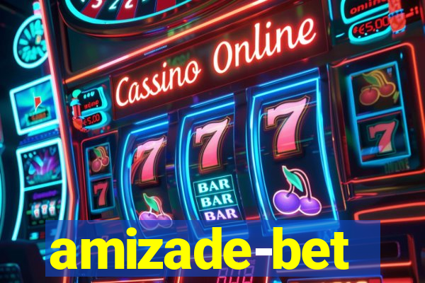 amizade-bet