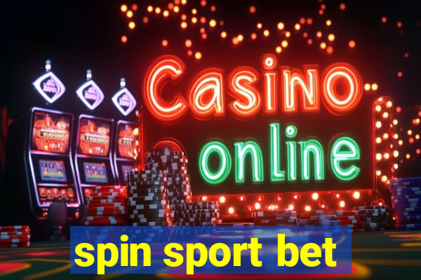 spin sport bet