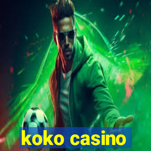 koko casino