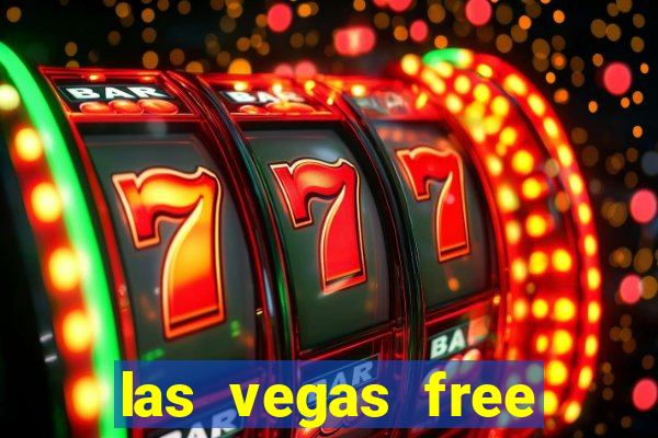 las vegas free slot games