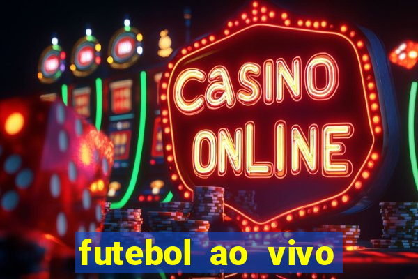 futebol ao vivo futemax app