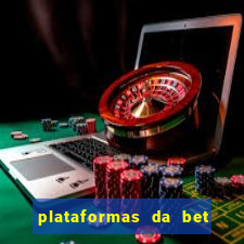 plataformas da bet que da bonus no cadastro