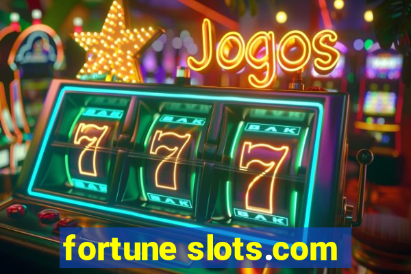 fortune slots.com