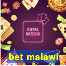 bet malawi