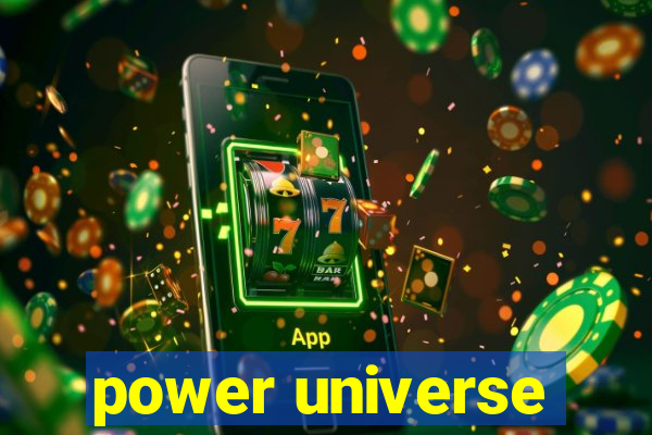 power universe