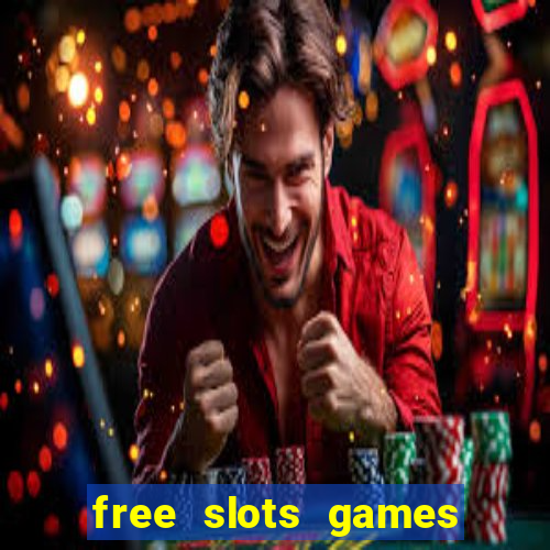 free slots games real money