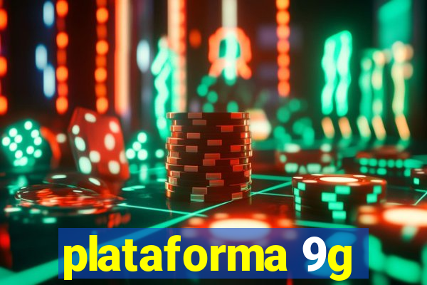 plataforma 9g