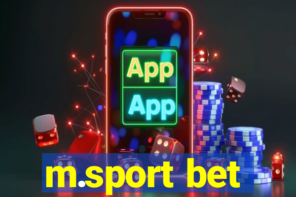 m.sport bet