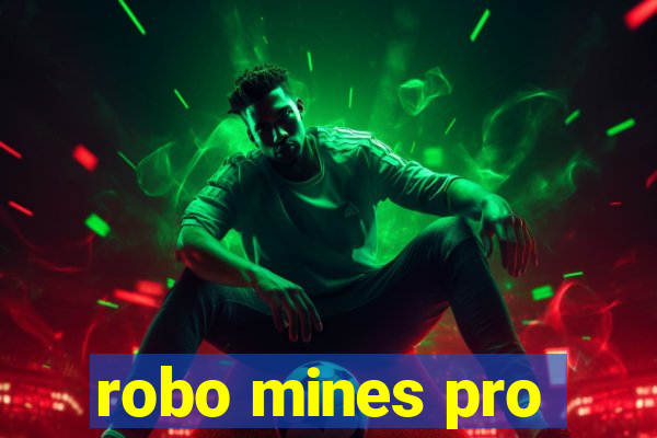 robo mines pro