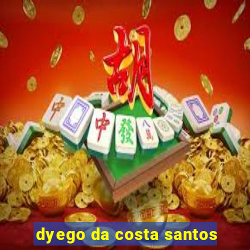 dyego da costa santos