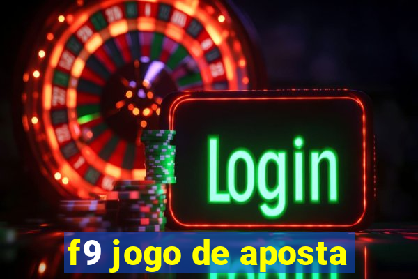 f9 jogo de aposta