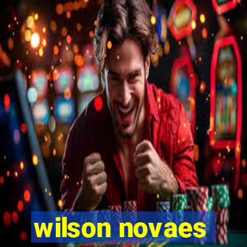 wilson novaes