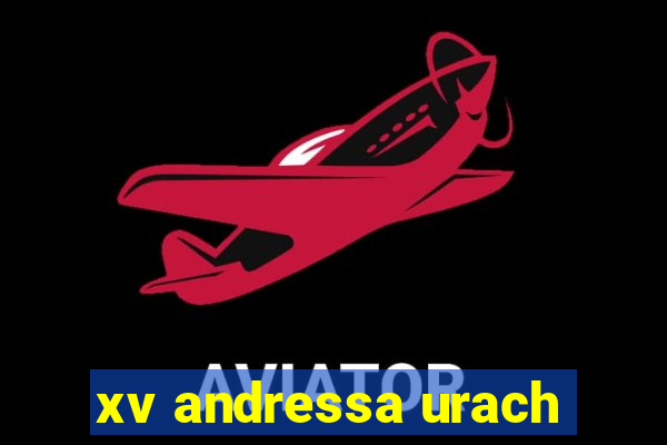 xv andressa urach