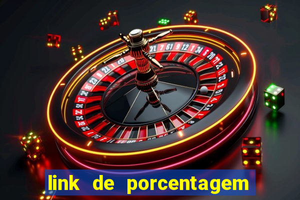 link de porcentagem dos slots pg gratis