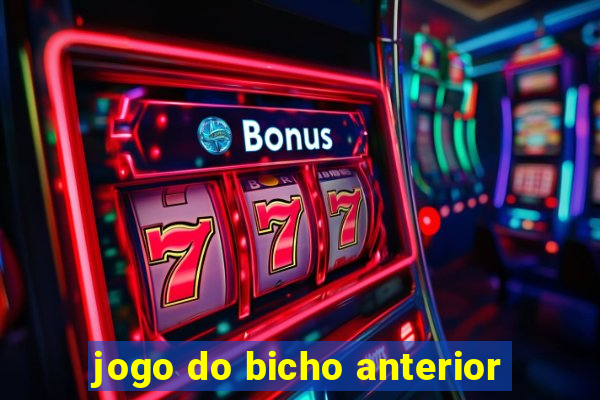 jogo do bicho anterior