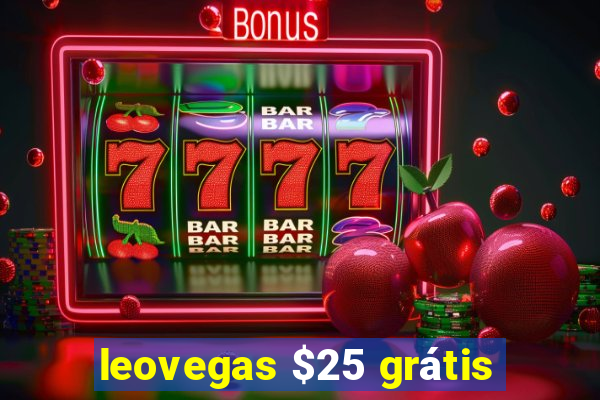 leovegas $25 grátis