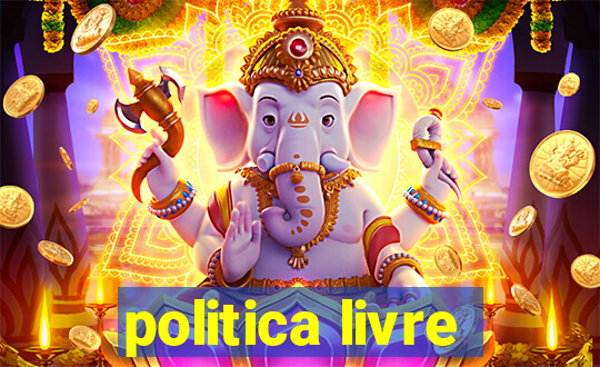 politica livre