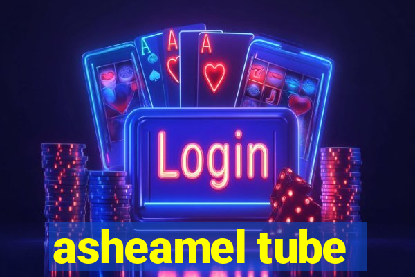 asheamel tube