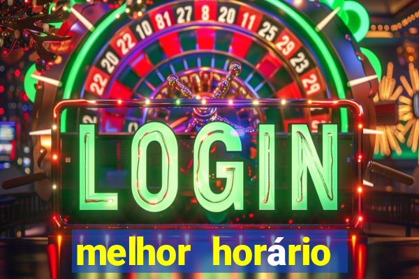 melhor horário para jogar fortune ox à noite